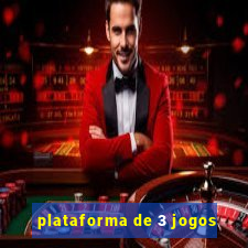 plataforma de 3 jogos